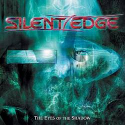 Silent Edge : The Eyes of the Shadow